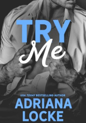 Okładka książki Try Me Adriana Locke