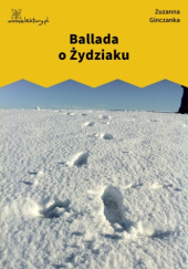 Okładka książki Ballada o Żydziaku Zuzanna Ginczanka