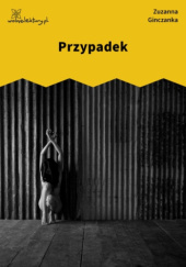 Okładka książki Przypadek Zuzanna Ginczanka