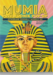 Okładka książki Mumia. Przewodnik pop-up Moira Butterfield