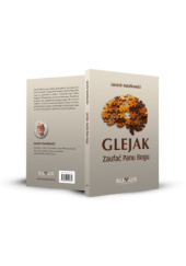 Okładka książki Glejak. Zaufać Panu Bogu. Jaromir Kwiatkowski Jaromir Kwiatkowski