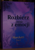 Okładka książki Rozbierz mnie z emocji Kamila Lisek