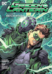 Okładka książki Green Lantern: Reflections Martin Coccolo,&nbsp;Billy Tan,&nbsp;Robert Venditti