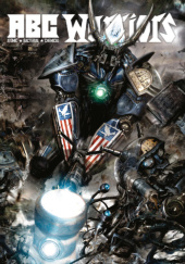 Okładka książki ABC Warriors - Tom 1: Wojna wołżańska Clint Langley,&nbsp;Pat Mills