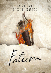 Okładka książki Fatum Maciej Liziniewicz