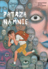 Okładka książki Patrzą na mnie Junji Ito,&nbsp;Soushichi Tonari