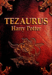 Okładka książki Tezaurus Harry Potter Andrzej Polkowski