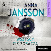 Okładka książki Wszyscy cię zobaczą Anna Jansson