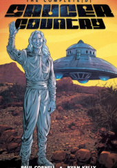 Okładka książki Saucer Country: The Completed Edition Paul Cornell,&nbsp;Ryan Kelly