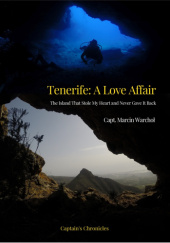 Okładka książki Tenerife: A Love Affair Marcin Warchoł
