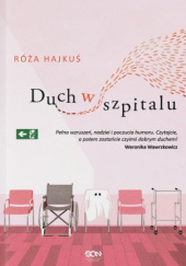 Okładka książki Duch w szpitalu Róża Hajkuś