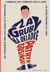 Za gruby na okładkę - Patryk Gosiński