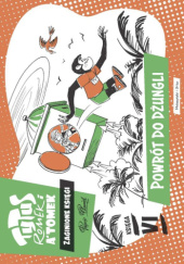 Okładka książki Tytus, Romek i A’Tomek: Zaginione księgi. Księga VI: Powrót do dżungli Henryk Chmielewski