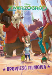 Okładka książki Zwierzogród. Opowieść filmowa Victoria Saxon