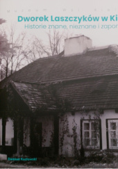 Okładka książki Dworek Laszczyków w Kielcach Damian Kozłowski