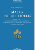 Okładka książki Mater Populi Fidelis. Nota doktrynalna praca zbiorowa