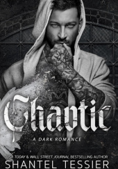 Okładka książki Chaotic Shantel Tessier