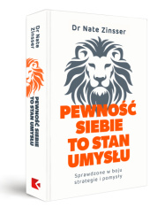 Okładka książki Pewność siebie to stan umysłu Nate Zinsser