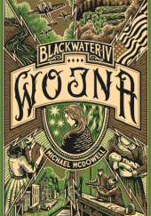 Okładka książki Wojna Michael McDowell