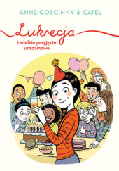 Lukrecja i wielkie przyjęcie urodzinowe