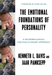 The Emotional Foundations of Personality: A Neurobiological and Evolutionary Approach