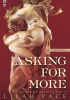 Okładka książki Asking for More Lilah Pace