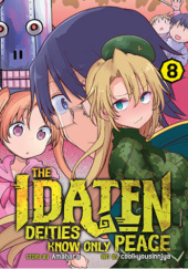 Okładka książki The Idaten Deities Know Only Peace, Vol. 8 Amahara,&nbsp;coolkyousinnjya