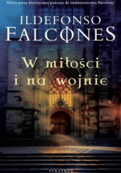 W miłości i na wojnie