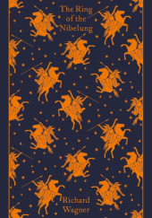 Okładka książki The Ring of the Nibelung Richard Wagner