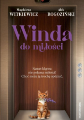 Okładka książki Winda do miłości Alek Rogoziński, Magdalena Witkiewicz