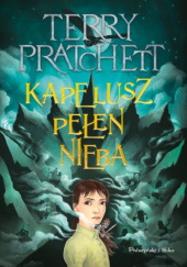 Okładka książki Kapelusz pełen nieba Terry Pratchett