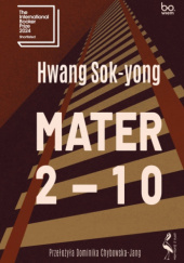 Okładka książki Mater 2-10 Hwang Sok-Yong