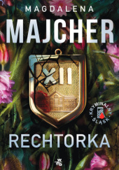Okładka książki Rechtorka Magdalena Majcher