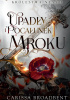 Okładka ksiżąki Upadły i Pocałunek Mroku