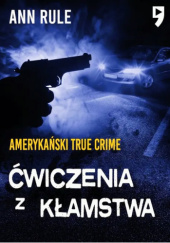 Ćwiczenia z kłamstwa