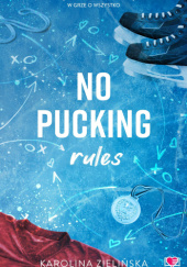 Okładka książki No Pucking Rules Karolina Zielińska