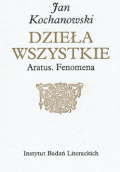 Okładka książki Aratus. Fenomena Jan Kochanowski