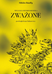 Okładka książki Zważone Miklós Bánffy