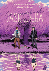 Okładka książki Co przemilczała Jaskółka Jelena Malisowa,&nbsp;Katierina Silwanowa