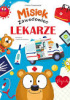 Okładka książki Misiek Zawodowiec. Lekarze Marcin Przewoźniak