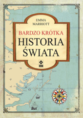 Okładka książki Bardzo krótka historia świata Emma Marriott