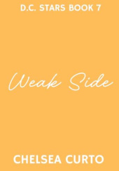 Okładka książki Weak Side Chelsea Curto