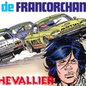 Alain Chevallier. L'inconnu de Francorchamps
