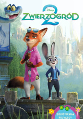 Okładka książki Zwierzogród 2 Steve Behling