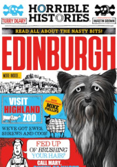 Okładka książki Horrible Histories: Edinburgh (newspaper edition) Martin Brown,&nbsp;Terry Deary