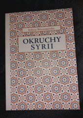 Okładka książki Okruchy Syrii Sylwia Wyszomirska