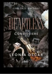 Okładka książki Heartless. Consigliere Leonia Oscar