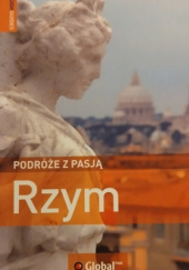 Podróże z pasją. Rzym