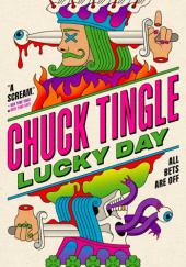 Okładka książki Lucky Day Chuck Tingle