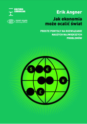 Okładka książki Jak ekonomia może ocalić świat Erik Angner